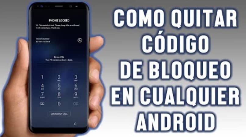 quitar codigo de bloqueo en cualquier dispositivo
