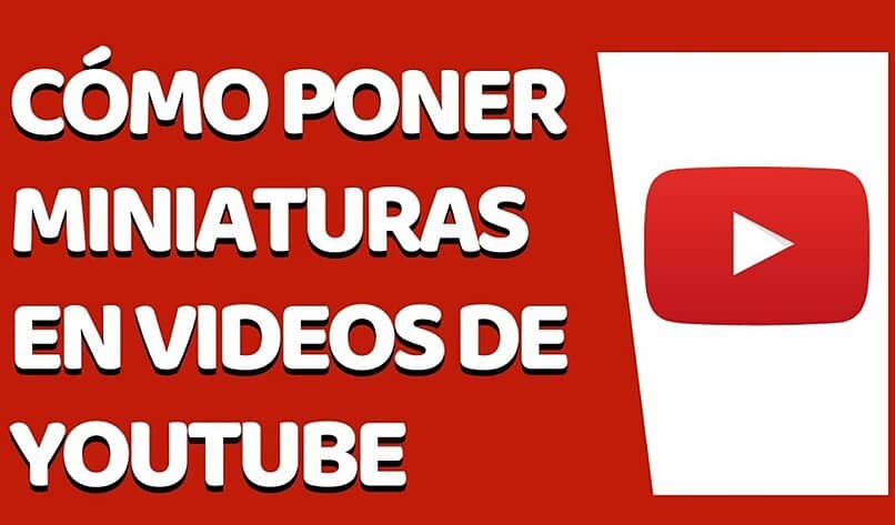 agregar miniaturas en videos de youtube